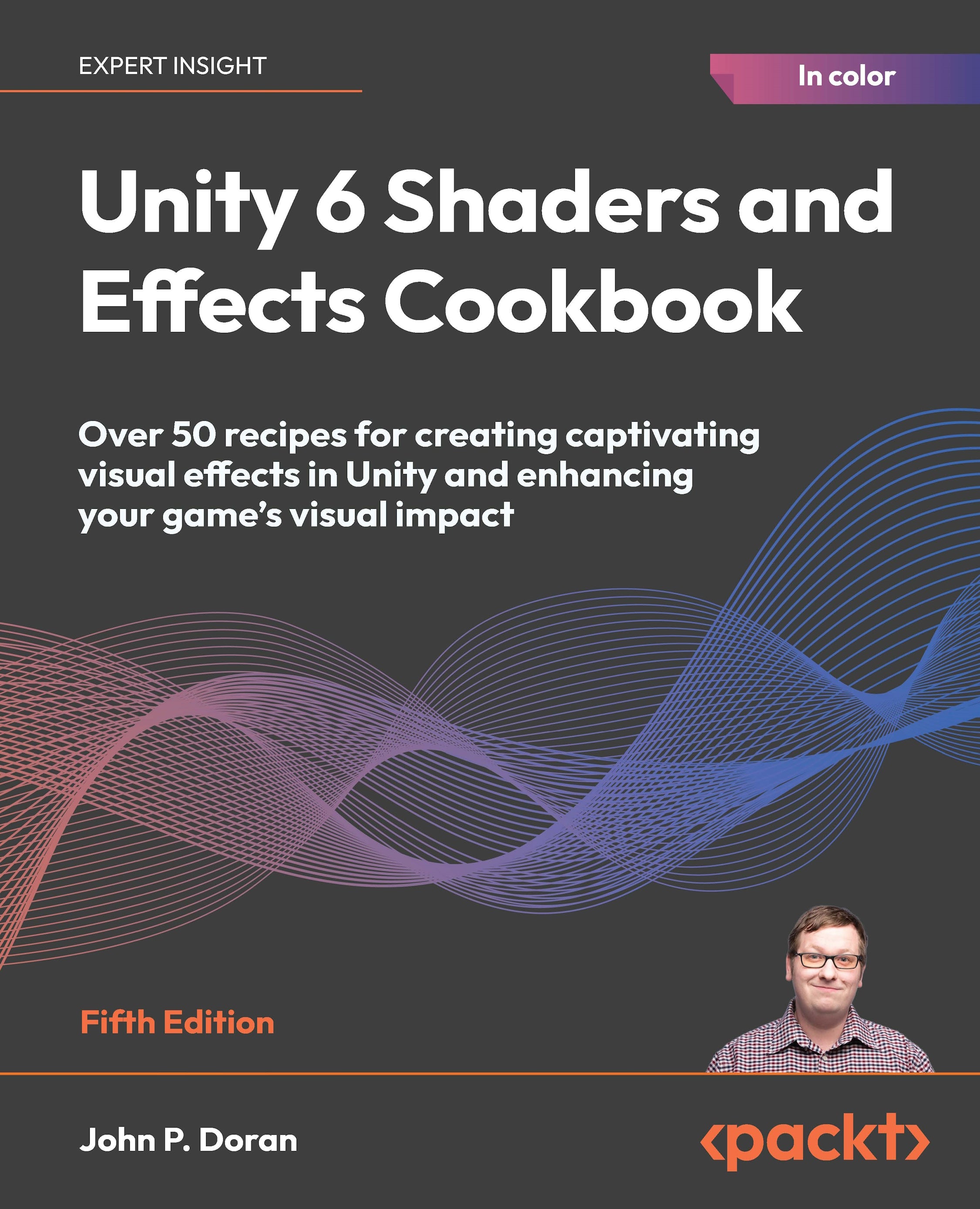 Unity 6 Shaders and Effects Cookbook