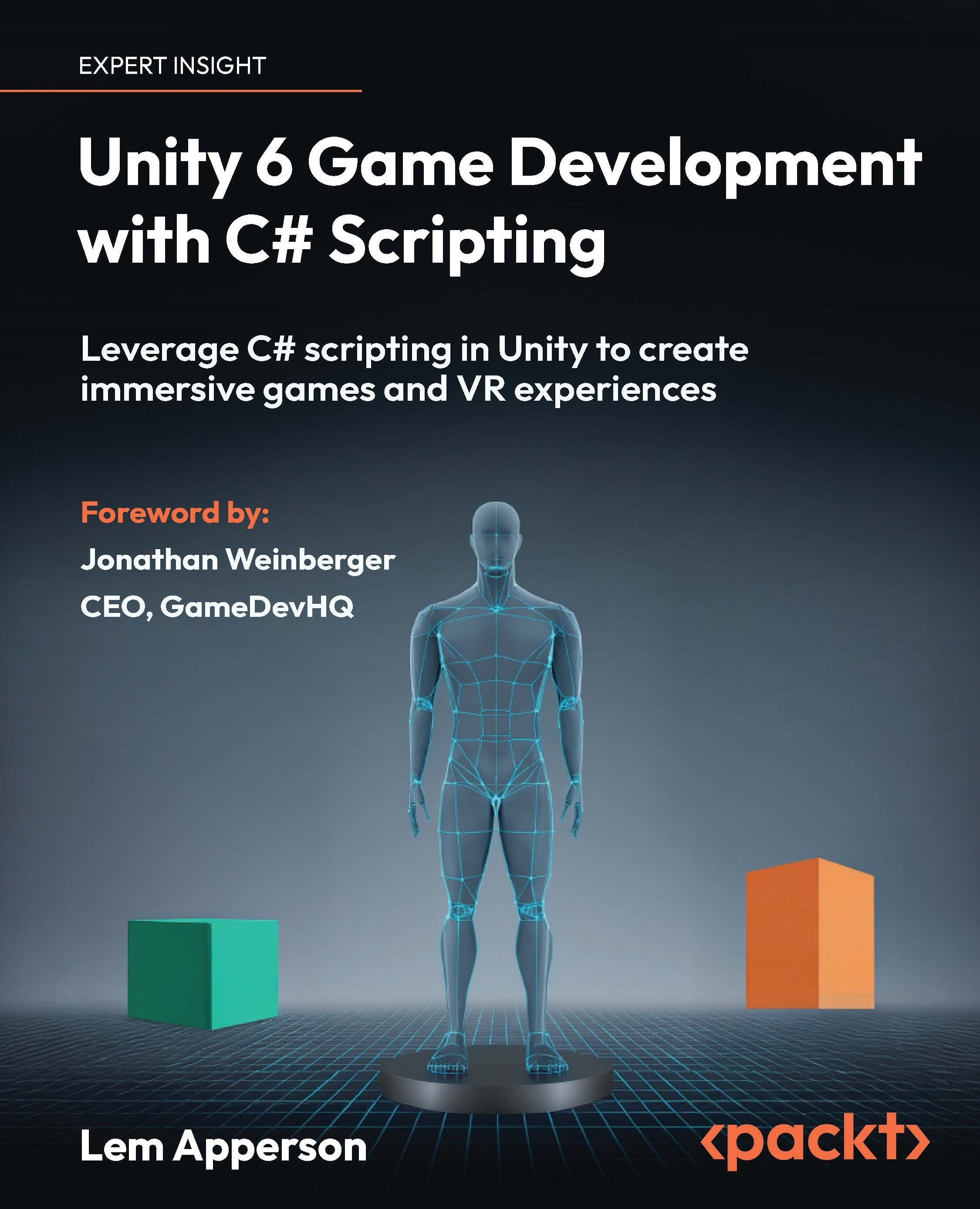 Scripting Game C Unity 6 Game Development with C# Scripting – Game Dev Assembly ...